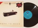 Too $hort - Born to Mack OG w Hype Sticker Vg+ PROMO
