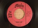 The Blue Dells Trust Me/Everything For You Rare Moody Garage 1967 Starfire