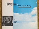 the looper trio- singing on the way lp