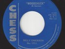 Blues Rocker 45 - BILLY EMERSON - Woodchuck / Give Me A Little Love