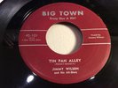 JIMMY WILSON-BIG TOWN 101-TIN PAN ALLEY/BIG TOWN JUMP-WEST COAST BLUES 45 1953