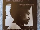 CHICO FREEMAN SPIRIT SENSITIVE LP ORIGINAL US 1979 rare