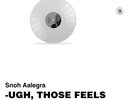Snoh Aalegra UGH, THOSE FEELS AGAIN Vinyl Special Edition - PRESALE