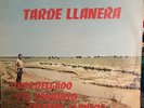 Tarde Llanera - Tirso Delgado Y El Conjunto Festival Llanero LP Columbia Joropo