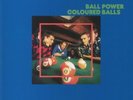 COLOURED BALLS - Ball Power (remastered) - Vinyl (LP + booklet)