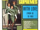 THE SUPREMES - WITH LOVE (FROM US TO YOU) * VINYL LP * TML 11002 * FREE P&P UK *