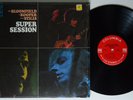 MIKE BLOOMFIELD/STEPHEN STILLS/AL KOOPER Super Session COLUMBIA LP VG+ SHRINK