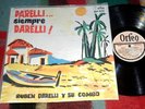 RUBEN DARELLI...SIEMPRE DARELLI URUGUAY CUMBIA GUARACHA MAMBO BOLERO 1st PRESS