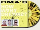 DMA’S - HOW MANY DREAMS: SPLATTER EFFECT (500) NUMBERED VINYL LP. OLD OUT