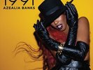 AZEALIA BANKS 1991 [EP] NEW LP