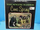 The Singing Rambos LP Come Spring VG+/EX Big Hair Christian Music