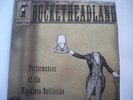 Bucketheadland* ‎– Decaying Parchment 2018 Vinyl
