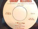 FABULOUS NYC DOO WOP 45 BY THE ROULETTES ON CHAMP# 102