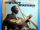 MUDDY WATERS AT NEWPORT 1960 VINYL LP 1960 RE '65 PLAYS GREAT  VG/VG