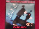 DARKLANDS, THE JESUS AND MARY CHAIN, ORIGINAL 1987 VINYL ALBUM. INDIE ROCK. 