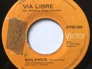 VÍA LIBRE - Báilemos RARE LATIN FUNK BREAKS COSTA RICA 7”