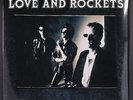 LOVE AND ROCKETS: no big deal BEGGARS BANQUET 12