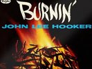 John Lee Hooker - Burnin' (60th Anniversary) [New Vinyl LP] 180 Gram, Anniversar