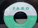 HEAR LARRY TAMBLYN FARO 601 Patty Ann/Dearest ￼45 Doo Wop Teen Rockabilly
