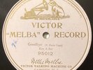 Nellie Melba – 78 rpm Victor Mauve 95012: TOSTI Good Bye; V+ cond