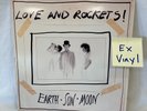Love and Rockets Earth Sun Moon LP 1987 Big Time Records US 6058-1 Vinyl is EX