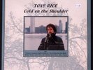 TONY RICE COLD ON THE SHOULDER ROUNDER RECORDS EXCELLENT VINYL LP 121-45W