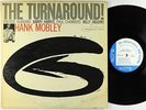 Hank Mobley - The Turnaround LP - Blue Note - BLP 4186 Mono RVG Ear NY USA