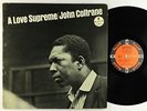 John Coltrane - A Love Supreme LP - Impulse - A-77 Mono RVG