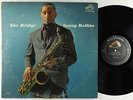 Sonny Rollins - The Bridge LP - RCA Victor - LPM 2527 Black Label Stereo DG