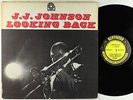 J.J. Johnson - Looking Back LP - Prestige - PRLP 7253 Mono RVG
