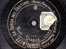 304g1. Celestina Boninsegna - Forza Destino & Aida-Ritorna vincitor-Pathe 4177/8