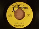 Brym-Stonz Ltd.  Times Gone By/You'll Be Mine  Texas Garage 1967 Custom