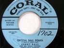 KENNY BASS 45 Crystal Ball Polka / Kenny's Polka PROMO on Coral pop   Mc 1432