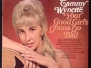 TAMMY WYNETTE YOUR GOOD GIRL'S GONNA GO BAD EPIC RECORDS VINYL LP 126-22W