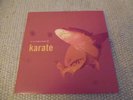 Karate In the Fishtank 12 Konkurrent Vinyl Karate Rare Record Rarität