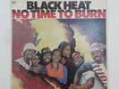 BLACK HEAT No Time To Burn SD7294 AT PR LP Vinyl VG+near++ Cover VG+ 1974