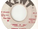 VERNON GARRETT Shine It On Things Are Lookin Better KENT DJ NORTHERN SOUL USA 45
