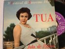 JULA DE PALMA  “ TUA  “ 9 FESTIVAL DI SANREMO 1959   E.P.  ITALY'59
