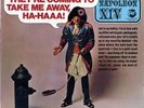 NAPOLEON XIV - THEY'RE COMING TO TAKE ME AWAY HA ..HAAA - EXCELLENT