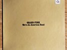 GRAND FUNK We're An American Band FACTORY SEALED original FIRST PRESSING 1973