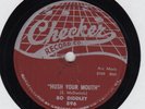 BLUES/R&B/R&R 78/BO DIDDLEY/HUSH YOUR MOUTH/DEAREST DARLING/Checker 896/exc cond