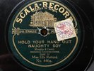 MUSIC HALL STAR  ELLA RETFORD - ‘HOLD YOUR HAND OUT NAUGHTY BOY’ SCALA 78