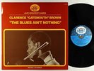 Clarence Gatemouth Brown - The Blues Ain't Nothing LP - Black & Blue France VG+
