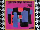 John Coltrane Plays The Blues 1962 Jazz LP Vinyl Record SD 1382 ST-A-62425 / 26