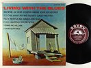 V/A - Living With The Blues LP - Savoy Harvey Cover Mono Shrink