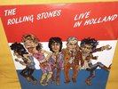 The Rolling Stones: Live In Holland double album.
