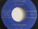 Benny Joy Steady with Betty / Spin The Bottle Dixie Records Rockabilly