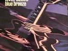 Livin' Blues - Blue Breeze, vinyl, 1976