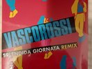 Vasco Rossi Splendida Giornata Remix 45 giri  fanclub numerato