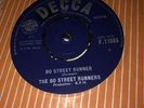 RARE EX + VINYL * 7” THE BO STREET RUNNERS 60s 45 1st PRESS (Bo street runner )
